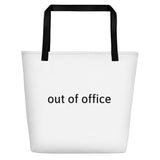 "Out of Office" Beach Bag